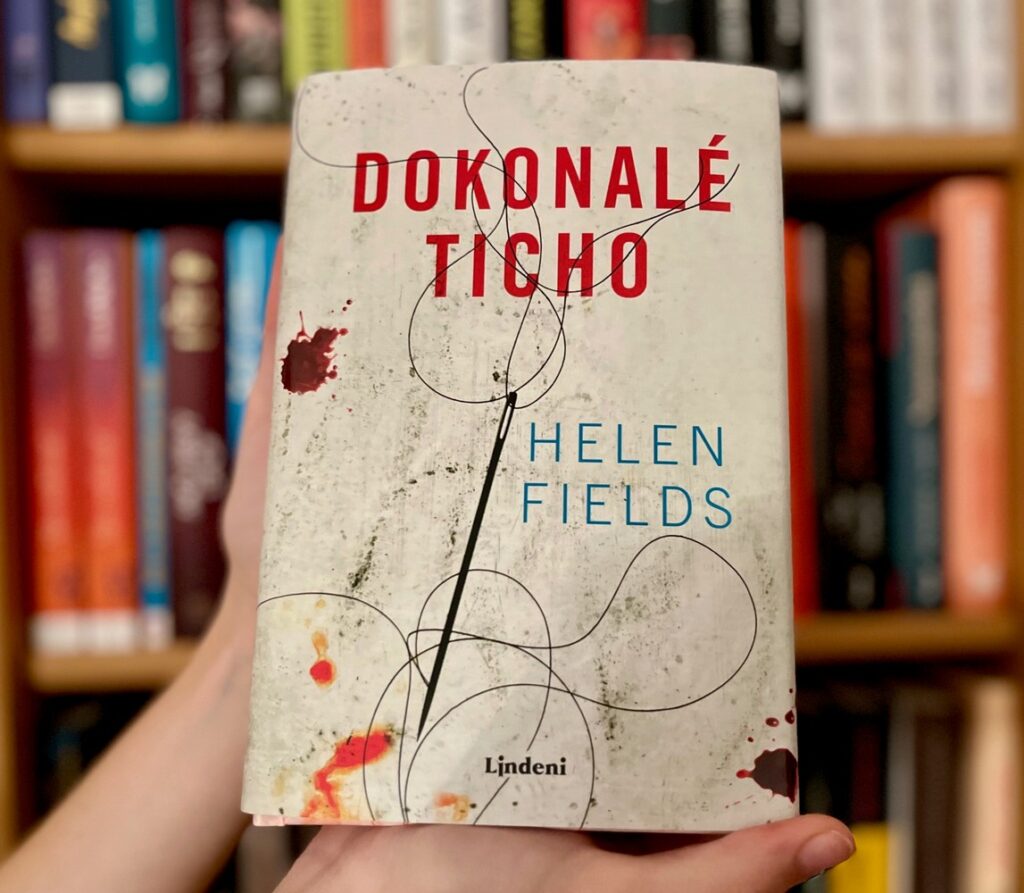 Helen Fields Dokonalé ticho zvrátený vrah